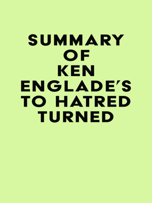 cover image of Summary of Ken Englade's to Hatred Turned